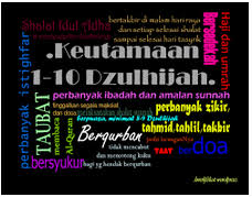 Alquran menyebutkan, dan berzikirlah kepada allah pada hari yang telah ditentukan jumlahnya (qs. 10 Keutamaan Amalan Yang Disyariatkan Dalam 10 Hari Pertama Bulan Dzulhijjah No Urut 7 Jarang Kita Tahu Kajian Islam