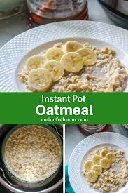Instant Pot Oatmeal How To Cook Old Fashioned Oats Perfectly In The Pressure Cooker Instant Pot Oatmeal Recipe Instant Pot Recipes Instant Oatmeal