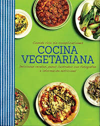 Os dejamos este librito súper interesante que responde a las preguntas más comunes y frecuentes que surgen al adoptar una dieta vegana (100% vegetariana).… Cocina Vegetariana Comida Rica Sin Complicaciones Good Food Pdf Kindle Bengavin