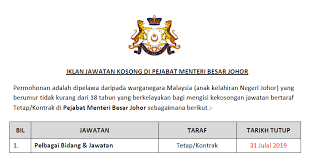 Pejabat menteri besar kedah di wisma darul aman di alor setar, akan ditutup sementara susulan berlaku penularan wabak. Jawatan Kosong Di Pejabat Menteri Besar Johor Pelbagai Bidang Jawatan Ejawatankini Com