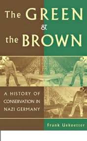 März 1935 aus der reichswehr hervor und wird seit august 1946 offiziell als aufgelöst betrachtet. The Green And The Brown A History Of Conservation In Wnlibrary
