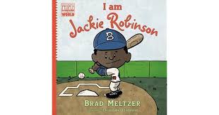 I Am Jackie Robinson By Brad Meltzer Choose your favorite jackie robinson paintings from millions of available designs. i am jackie robinson by brad meltzer