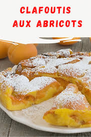 Clafoutis Aux Abricots Ma Patisserie Recette Clafoutis Aux Abricots Clafoutis Aux Pommes Facile Gateau Aux Abricots Frais