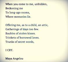 When You Come Poem By Maya Angelou Poem Hunter Maya Angelou Poems Maya Angelou Poems
