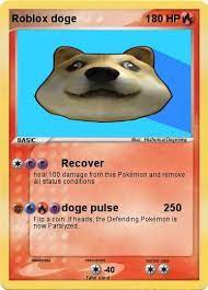 Attack doge roblox item code. Pokemon Roblox Doge 2