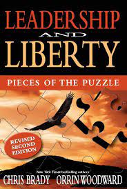 Parking is on your own Leadership Liberty Pieces Of The Puzzle Brady Chris Woodward Orrin 9780985802011 Books Amazon Ca