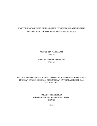 Kerajaan umaiyyah, kerajaan abbasiyyah, kerajaan seljuk turki, kerajaan uthmaniyyah turki, empayar moghul india dan kesultanan melayu melaka. Pdf Faktor Faktor Yang Dilihat Oleh Pengguna Dalam Memilih Restoran Untuk Makan Di Bandar Baru Bangi