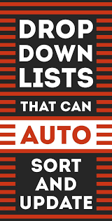 Excel Drop Down Learn How To Make Data Validation Lists That Can Sort And Update Auto Microsoft Excel Tutorial Microsoft Excel Excel Tutorials