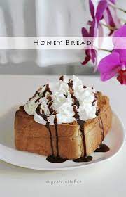 Honey Bread Brick Toast Recipe Eugenie Kitchen Recipe Honey Bread Honey Bread Recipe Asian Desserts