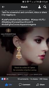 QuarantineDays Don't get bored, Lala Purshottam Das Jewellers brings for  you best quarantine game. Take the screenshot and comment, inbox or share  it by tagging us. #LalaPurshottamDasJewellers #Kanpur #LPDJ #Wedding  #CoronaVirus #Covid19 #