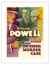 The Kennel Murder Case - Starring William Powell & Mary Astor - Directed by  Michael Curtiz - Vintage Film Movie Poster c.1933 - Master Art Print 10in x  14in - Walmart.com