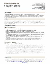 Out of all resume styles, the best format for new teachers is the chronological layout. Montessori Teacher Resume Samples Qwikresume