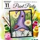 Wine down Wednesday paint and sip in E-town - Spring Gnome