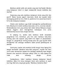 Melaluinya, kita dapat mengetahui cara dan gaya hidup masyarakat lain. Kebaikan Membaca Karangan Spm