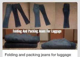 How To Fold Your Pants When Your Packing To Travel Saves A Lot Of Space And Room Packing Tips For Travel Travel Packing Packing Tips