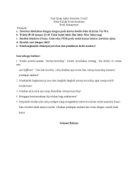 Maybe you would like to learn more about one of these? Soal Uas Kewirausahaan