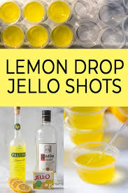This Lemon Drop Jello Shots Recipe Made From Vodka Limoncello And Real Lemon Juice Is Awesome It Tastes Just Like A Lemon Drop In 2020 Lemon Drop Jello Shots Recipe