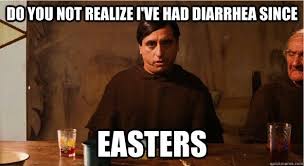 Nacho Libre Do You Not Realize I Ve Had Diarrhea Since Easters Nacho Libre Funny Movies Nacho Libre Quotes