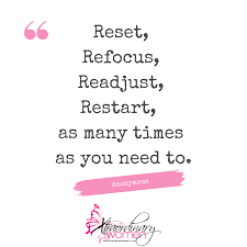 If You Can Keep Your Head When All About You Meaning In Tamil Reset Refocus Readjust Restart As Many Times As You Need To Anonymous Refocus Quotes Restart Quotes Inspirational Quotes