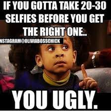 Top 25 Funny Instagram Captions Funny Selfie Quotes Funny Instagram Captions Funny Memes About Life Best of funny selfie captions.