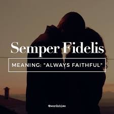Semper Fidelis Meaning Always Faithful Semper Fidelis Semperfi Always Faithful Words Phrase Vocab In 2020 Latin Quotes Latin Phrases Latin Quote Tattoos