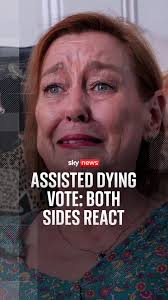 Assisted Dying vote: Both sides react