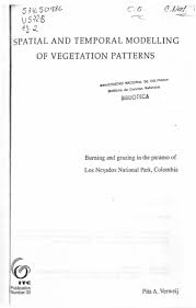Tutorial mapa pe m cu locatii pentru sa:mp! Spatial Temporal Modeling Vegetation Patterns Burning Grazing In Paramo Los Nevados Verweij 1995 By Jpz Issuu