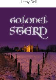 Colonel Stern : Dell, Leroy: Amazon.com.au: Books