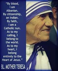 Blessed Teresa Of Calcutta Pray For Us Mother Teresa Mother Teresa Quotes Mother Theresa Quotes