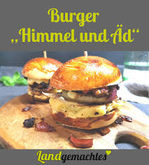 Burger Himmel Und Ad Blutwurst Rezepte Burger Lebensmittel Essen