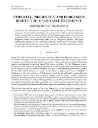 The federal constitution of malaysia provides for the protection of basic human rights standards, which includes children. Pdf Ethnicity Indigeneity And Indigenous Rights The Orang Asli Experience Yogeswaran Subramaniam Academia Edu