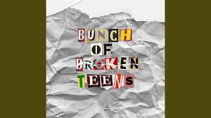 Broken teens