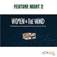 Feature Night 2 - WOMEN AND THE WIND event image