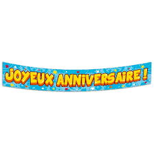Check spelling or type a new query. Banderole Joyeux Anniversaire Geante Tralala Fetes Fr