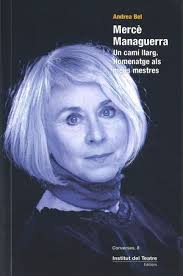 Mercè Managuerra. Un camí llarg. Homenatge als meus mestres. Llibre en  paper. 9788419091468 Llibreria de la Diputació