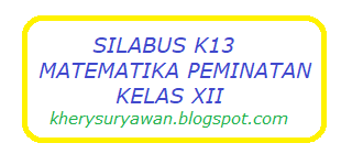 Silabus sd merupakan salah satu bentuk wahana guru dalam membimbing siswa dalam aspek sikap sosial. Silabus K13 Matematika Peminatan Kelas Xii Sma Revisi 2019 Kherysuryawan Id