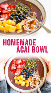 Best Homemade Acai Bowl Easier Than You Think A Couple Cooks Recipe Homemade Acai Bowl Acai Bowls Recipe Bowls Recipe