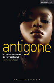 Roy williams's new play, wildefire, for hampstead theatre, focuses on the way the met works in the when i read peel's principles, i thought, 'if only', sighs williams. Antigone By Roy Williams