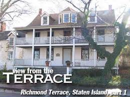 These hardwoods are cut fresh from our clients properties. Richmond Terrace Part 1 Forgotten New York
