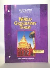 Homework help and answers :: Daily Quizzes With Answer Key Holt World Geography Today By Holt Rinehart Winston New Paperback 2005 Zeebooks