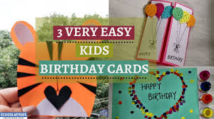 Happy birthday cards for kids. 3 Easy Homemade Birthday Cards Diy Birthday Card Ideas For Kids Youtube