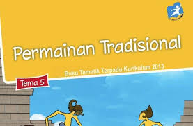 Check spelling or type a new query. Tema 5 Permainan Tradisional Sd Mi Kelas 3 Kurikulum 2013
