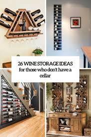 Dear friends,my channel is now without any ads and earning, that's why i really need your support to continue with your favorite videos.you may donate as. 26 Wine Storage Ideas For Those Who Don T Have A Cellar Shelterness
