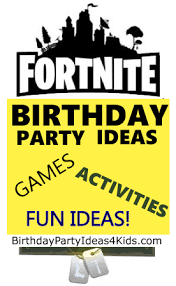 Fortnite Birthday Party Game Ideas Pin On Birthday Party Themes