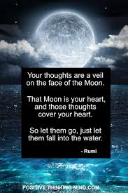 Here's a selection of quotes about stars, covering topics such as being in the sky, shooting stars, reaching for the stars and space and stars. 65 Moon Quotes Illuminating The Darkness Positive Thinking Mind