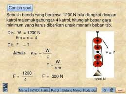 Katrol adalah pesawat sederhana yang berupa suatu roda kecil beralur yang dapat berputar pada porosnya. Contoh Soal Katrol Ganda Majemuk Beserta Jawabannya Brainly Co Id