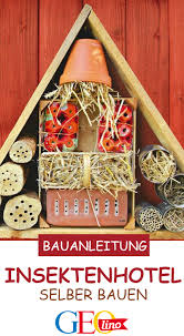 Insektenhotel Bauen So Leicht Geht S In 2020 Insektenhotel Selber Bauen Insektenhotel Insektenhotel Bauen