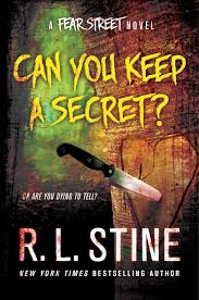 Can You Keep A Secret R L Stine Macmillan Books For Teens Novels Geek Books