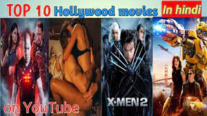 Full best list of (a to z) (hollywood) movies in hindi dubbed. Top 10 Hollywood Movies Dubbed In Hindi On Youtube 2020 X Men 2 Bloodshot 8 Molicerse Youtube