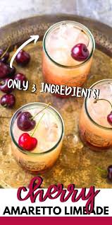 Cherry Amaretto Limeade 3 Ingredient Cocktail In 2020 Drinks Alcohol Recipes Amaretto Drinks Cocktail Drinks Recipes